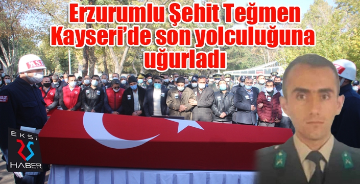 Erzurumlu şehit Teğmen son yolculuğuna uğurlandı...