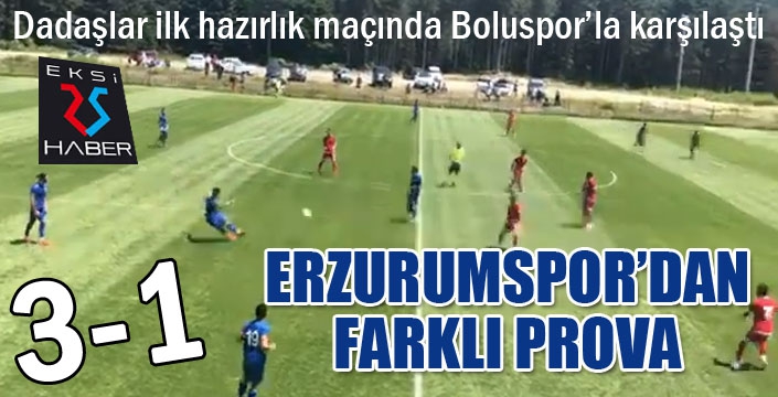 Erzurumspor'dan farklı prova...