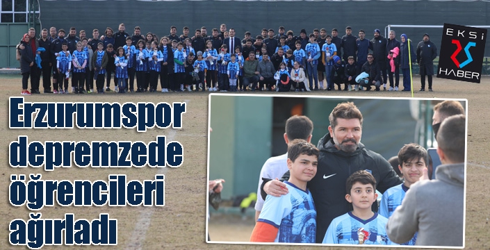 Erzurumspor depremzede öğrencileri ağırladı.