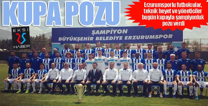 Erzurumspor kupayla poz verdi