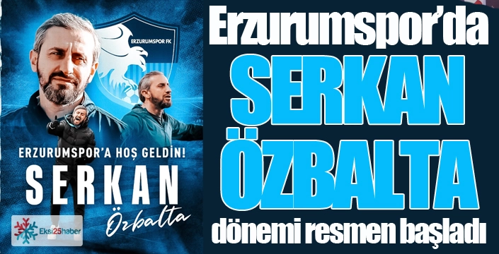 Erzurumspor Serkan Özbalta'yı açıkladı...