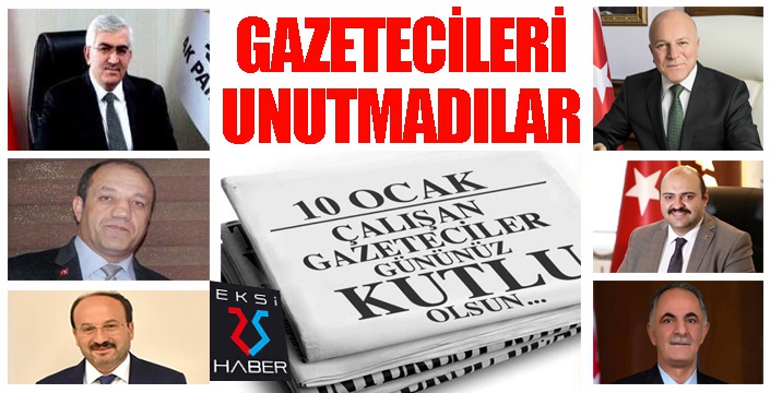 Gazetecileri unutmadılar...