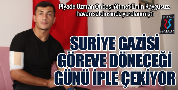 “Gazi oğlumuzla gurur duyuyoruz”