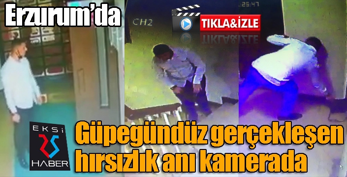 Güpegündüz gerçekleşen hırsızlık anı kamerada