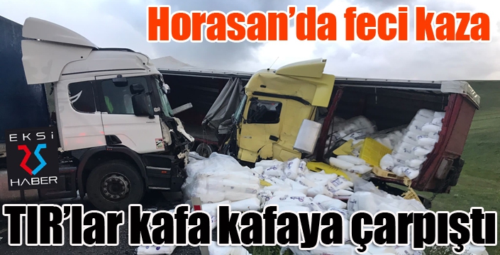 Horasan’da iki tır kafa kafaya çarpıştı