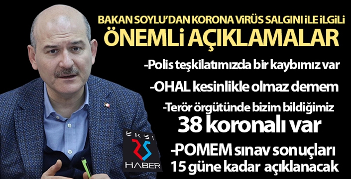 İçişleri Bakanı Soylu'dan önemli açıklamalar...