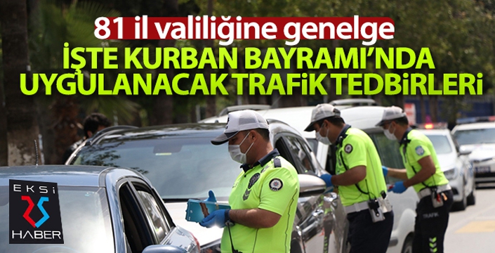 İçişleri Bakanlığınca 81 il valiliğine bayram genelgesi...