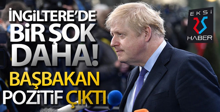 İngiltere Başbakanı Boris Johnson'ın korona virüs testi pozitif çıktı