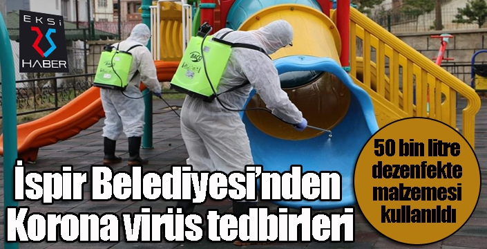 İspir Belediyesi’nden Korona virüs tedbirleri