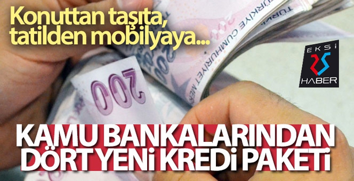 Kamu bankalarından yeni kredi paketi