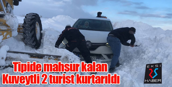 Kar ve tipiden kapanan yolda mahsur kalan Kuveytli 2 turist kurtarıldı