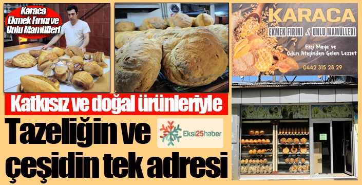 Karaca'da tüm ürünler doğal ve katkısız...