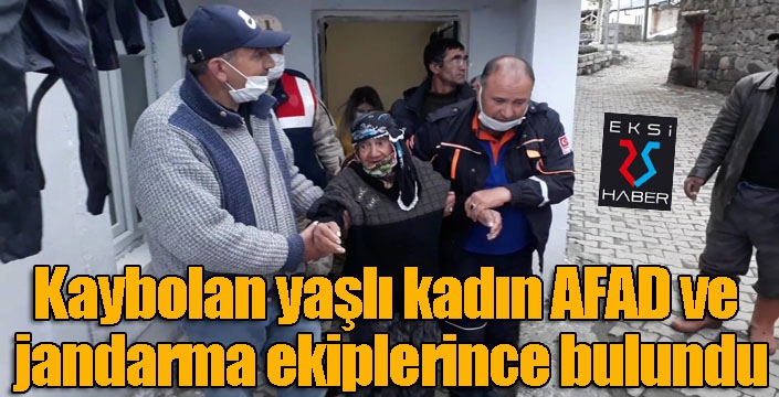 Kaybolan yaşlı kadın AFAD ve jandarma ekiplerince bulundu