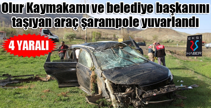 Kaymakam ve belediye başkanını taşıyan araç şarampole yuvarlandı: 4 yaralı