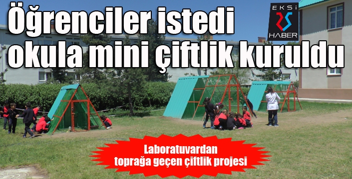 Laboratuvardan toprağa geçen çiftlik projesi