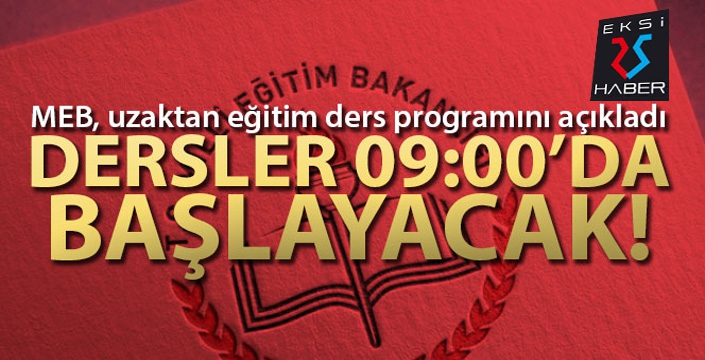 MEB, uzaktan eğitim ders programını açıkladı