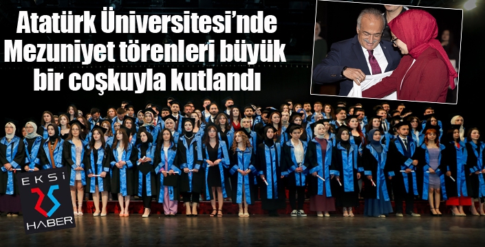 Mezuniyet törenleri büyük bir coşkuyla kutlandı