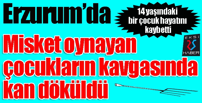 Misket oynayan çocukların kavgasında kan döküldü