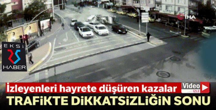 Mobese kameralarına yansıyan kazalar, 'bu kadar da olmaz' dedirtti