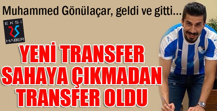 Muhammed Gönülaçar, geldi ve gitti...