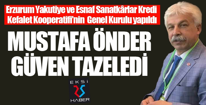 Mustafa Önder Güven tazeledi...