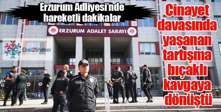 Oğulların cinayet davasında babaların bıçaklı kavgası