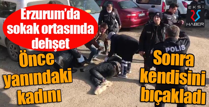 Önce yanındaki kadını, sonra kendisini bıçakladı