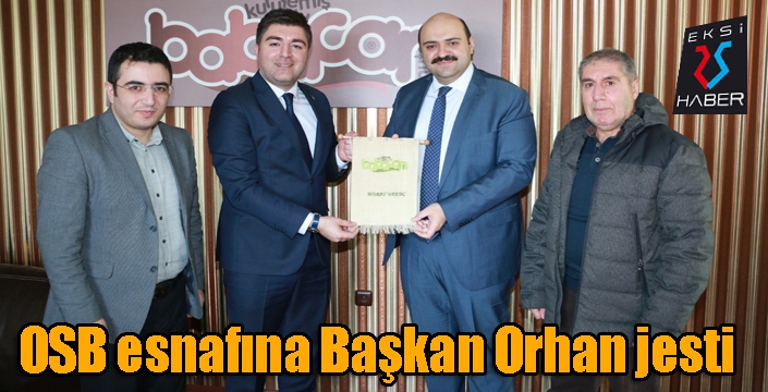 OSB esnafına Başkan Orhan jesti