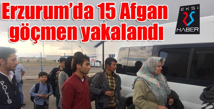 Otobüs bileti alarak İstanbul’a gitmek isteyen 15 Afgan göçmen yakalandı