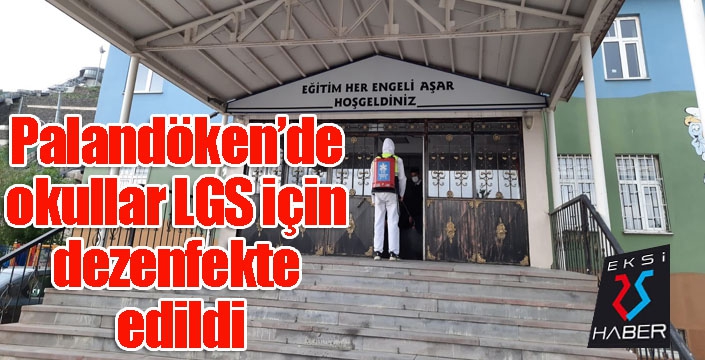 Palandöken’de okullar LGS için dezenfekte edildi