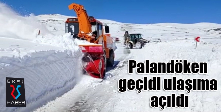 Palandöken geçidi ulaşıma açıldı