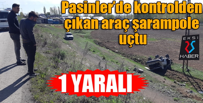 Pasinler'de trafik kazası: 1 yaralı