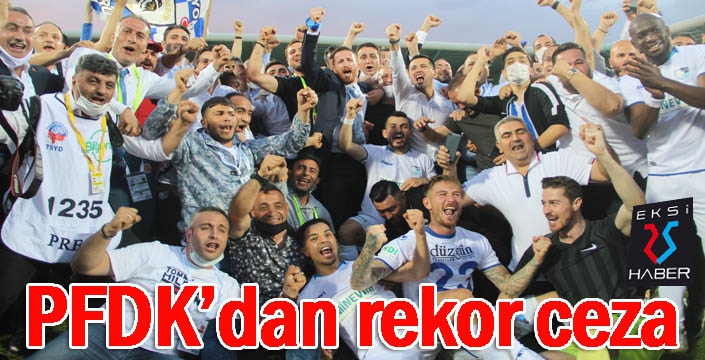 PFDK'dan rekor ceza...