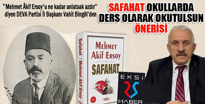 Safahat, okullarda ders kitabı olarak okutulsun