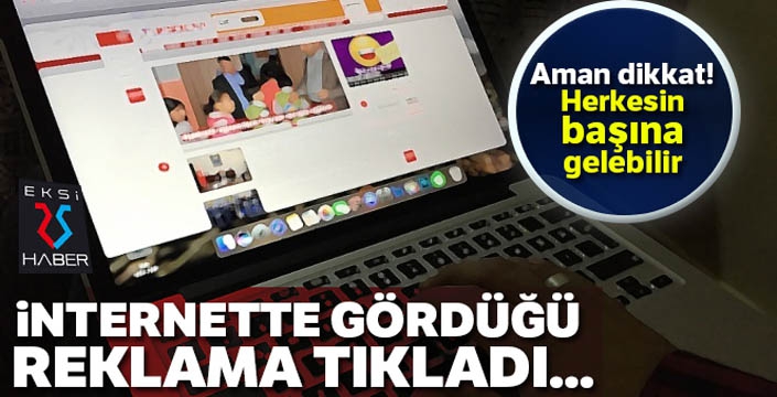 Sahte banka reklamına tıkladı, 18 bin lira dolandırıldı