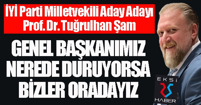 Şam: Genel başkanımız nerede duruyorsa biz de oradayız!