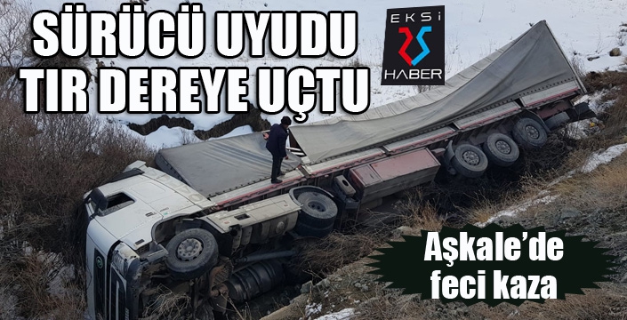 Sürücü uyudu, tır dereye uçtu