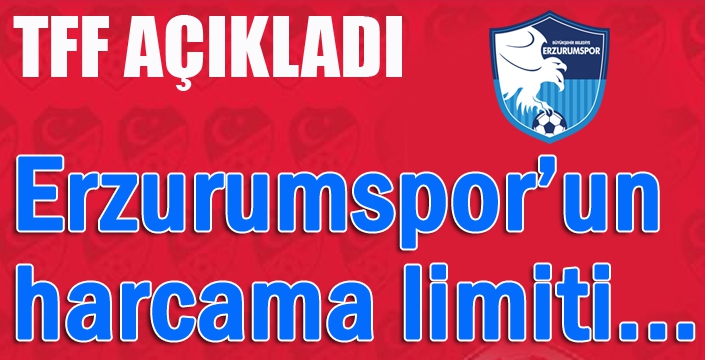 TFF harcama limitlerini açıkladı