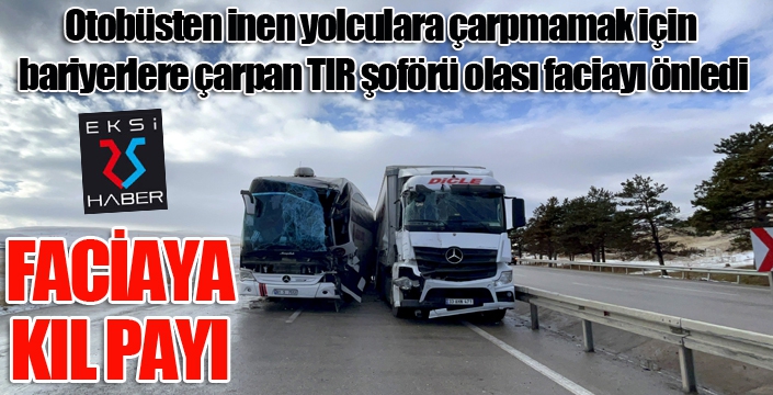 TIR şoförü faciayı önledi...