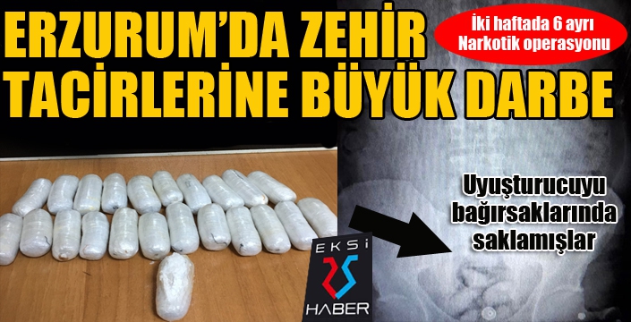 Uyuşturucuyu bağırsaklarında saklamışlar