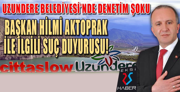 Uzundere Belediyesi'nde denetim şoku...