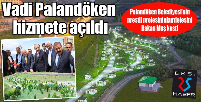 Vadi Palandöken hizmete açıldı