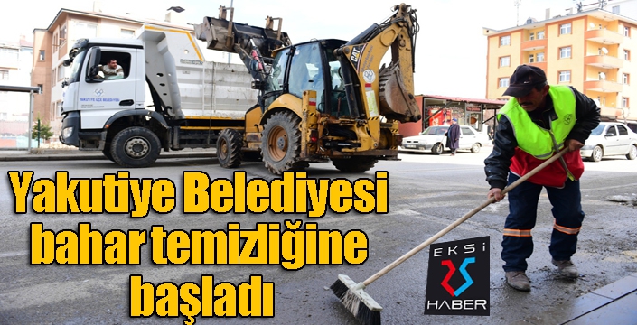 Yakutiye Belediyesi bahar temizliğine başladı