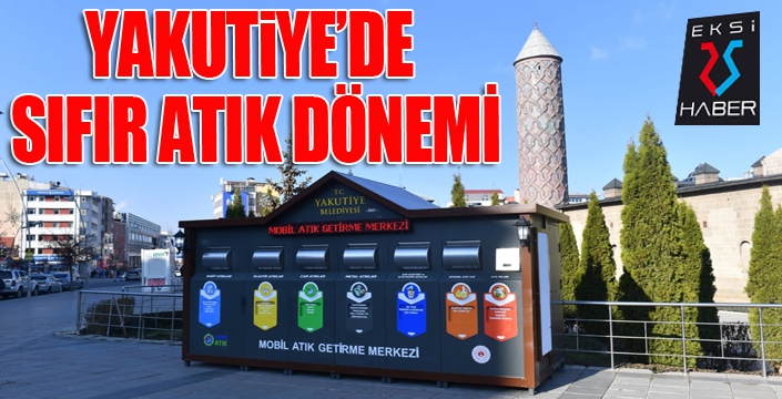 YAKUTİYE’DE SIFIR ATIK DÖNEMİ