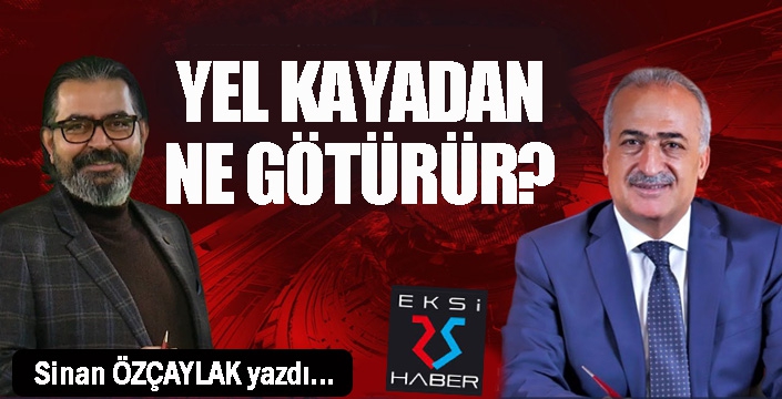 Yel kayadan ne götürür?