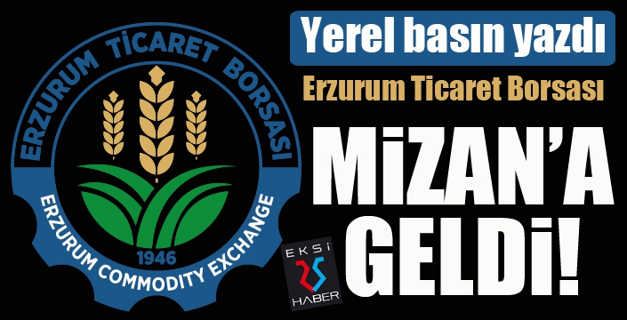 Yerel basın yazdı, Borsa Mizan'a geldi!