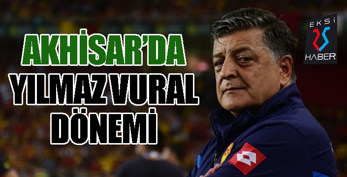 Yılmaz Vural, Akhisarspor’da