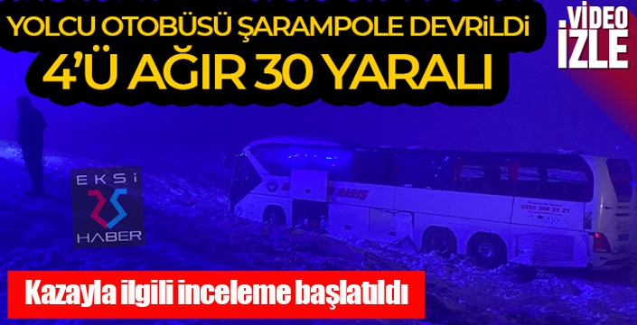 Yolcu otobüsü şarampole devrildi: 4'ü ağır 30 yaralı