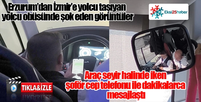 Yolcu otobüsünde şok eden görüntüler