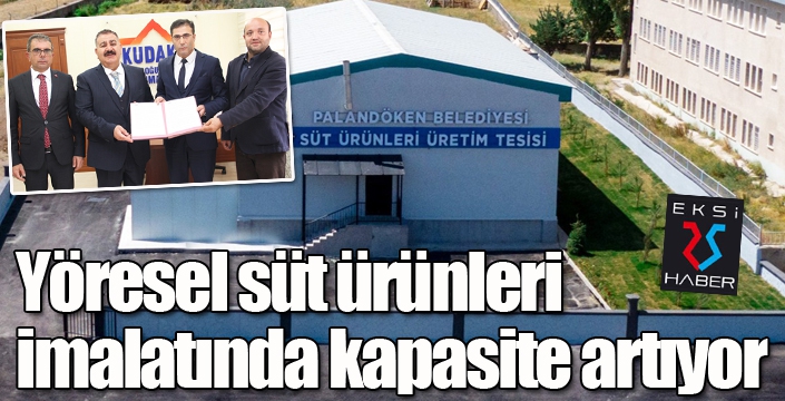 Yöresel süt ürünleri imalatında kapasite artıyor